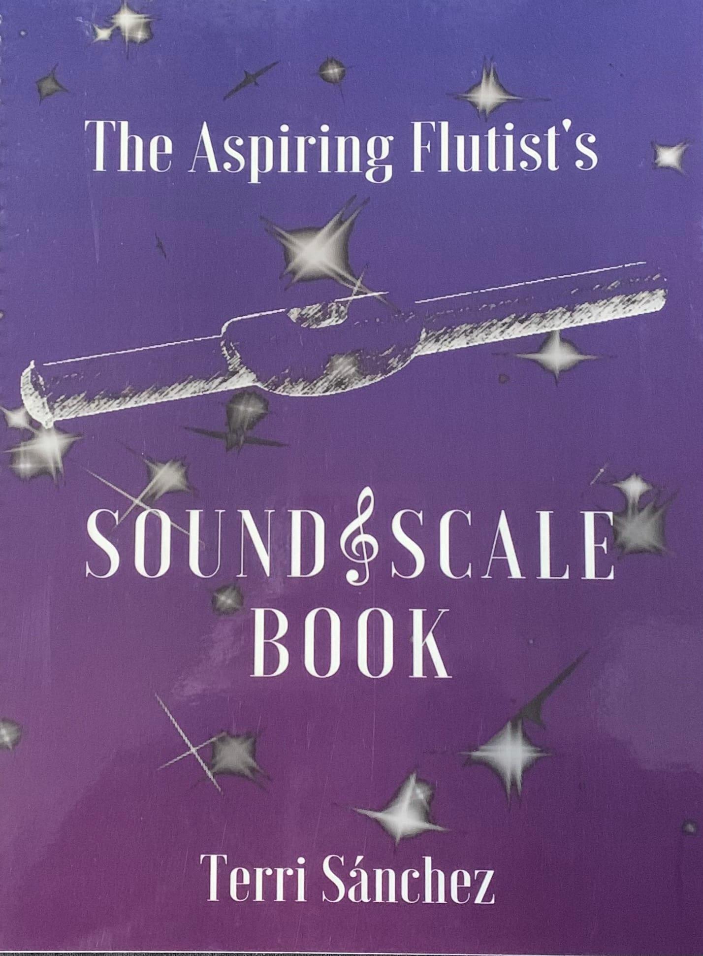 The Aspiring Flutist's Sound & Scale Book - Terri Sanchez | Suono Flauti