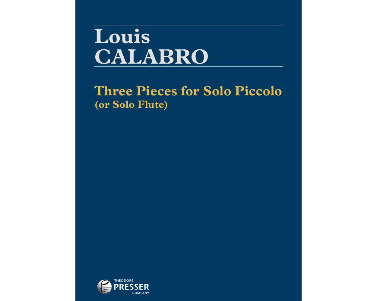 Three Pieces Fo Solo Piccolo - Louis Calabro | Suono Flauti