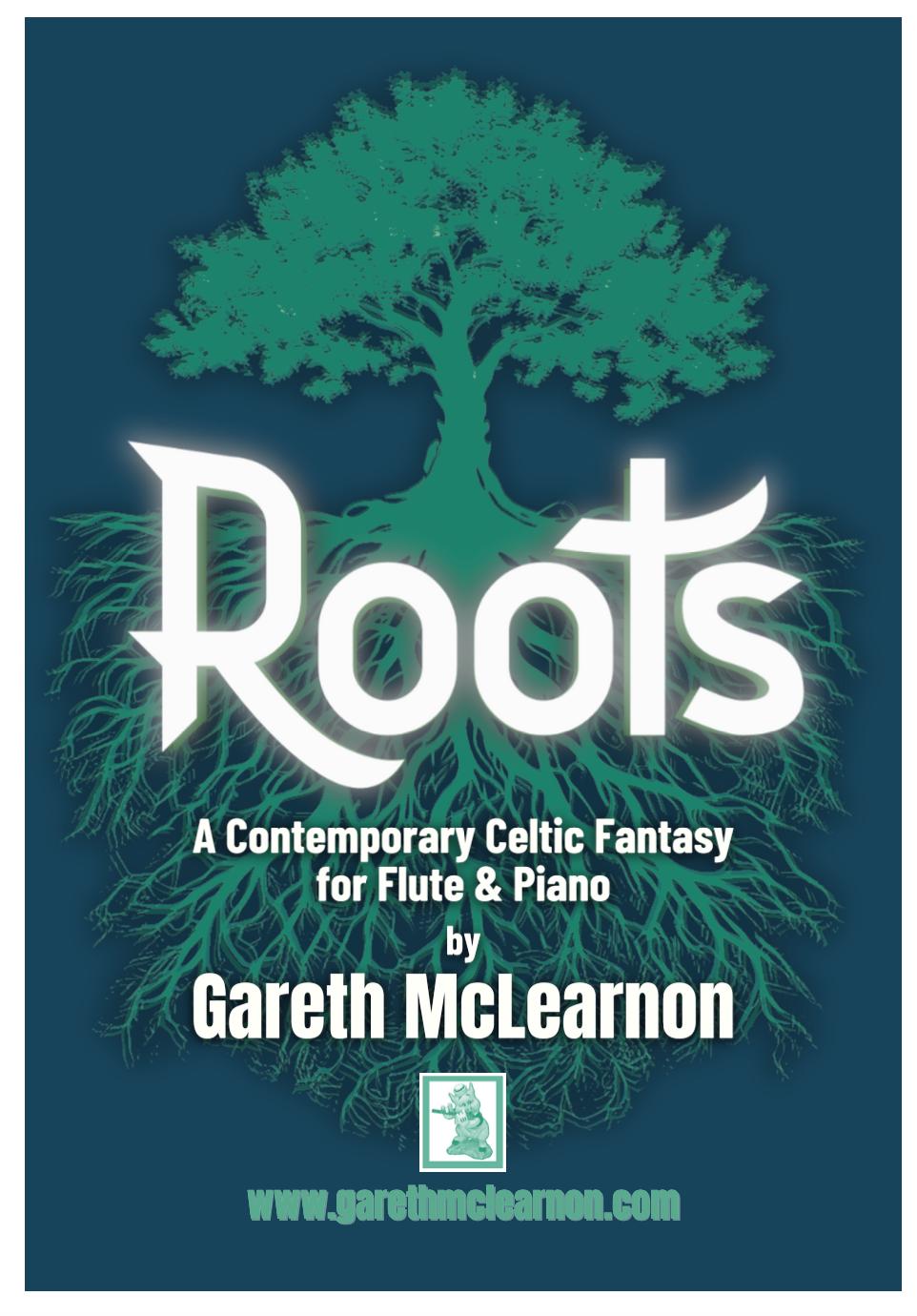 Roots, A Contemporary Celtic fantasy - Gareth McLearnon | Suono Flauti