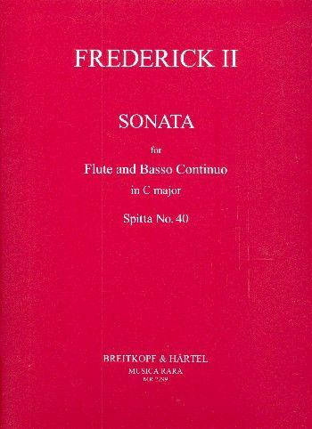 4 Sonatas, Spitta Nos. 21, 40, 76, 83, Sonata in C Major Spitta Nr. 40 - Friedrich II | Suono Flauti