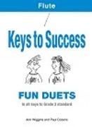 Keys to Success, Fun Duets in all keys to Grade 3 standard | Suono Flauti