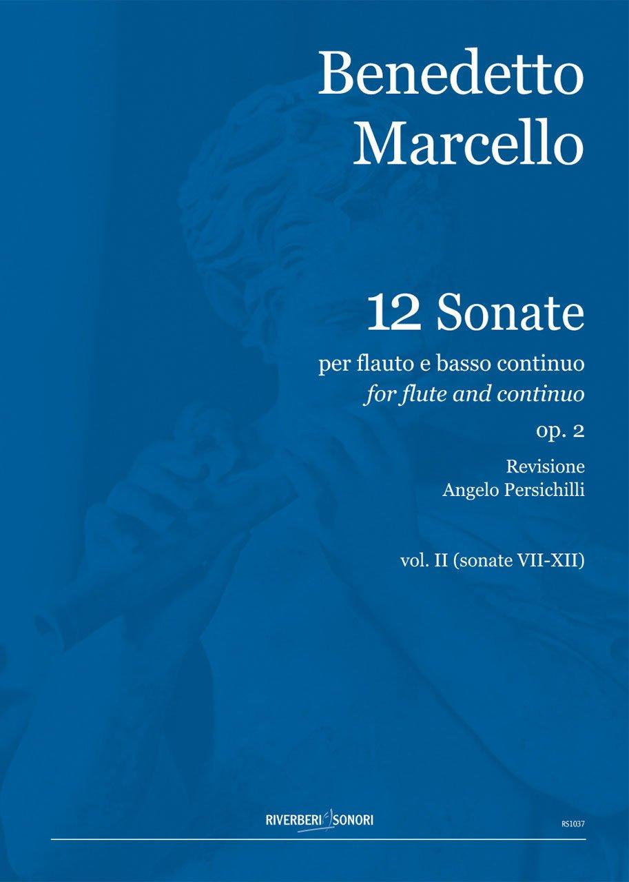 12 Sonate Per Flauto e Basso Continuo op. 2 Vol. II - Benedetto Marcello | Suono Flauti