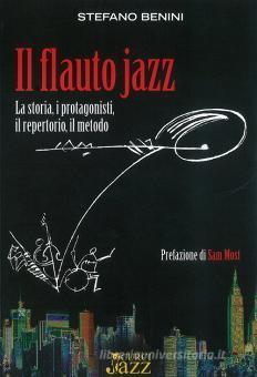 Il flauto jazz - Stefano Benini | Suono Flauti