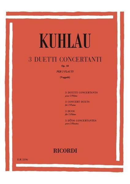 3 Duetti Concertanti Op. 10 - Friedrich Kuhlau | Suono Flauti