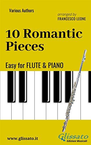 10 Romantic Pieces (Flute & Piano) - Various Authors | Suono Flauti