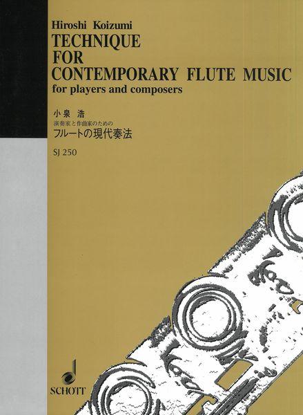 Technique for Contemporary Flute Music, for players and composers - Hiroshi Koizumi | Suono Flauti
