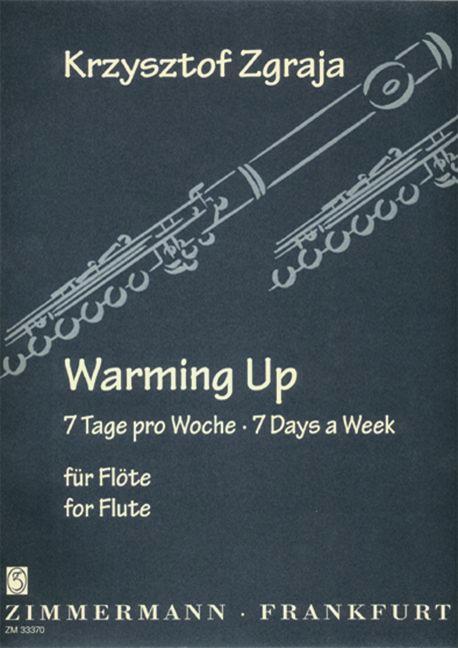 Warming Up, 7 Tage pro Woche - Krysztof Zgraja | Suono Flauti