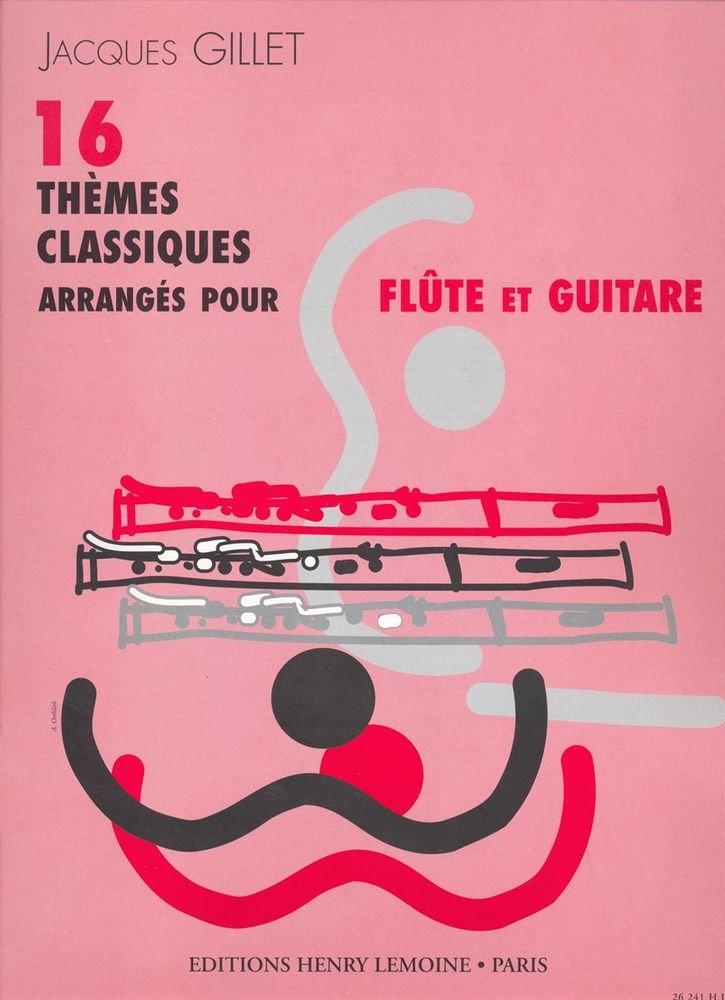 Thèmes Classiques (16), Jacques Gillet | Suono Flauti