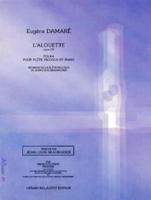 L'Alouette Opus 172 - Eugène Damare | Suono Flauti