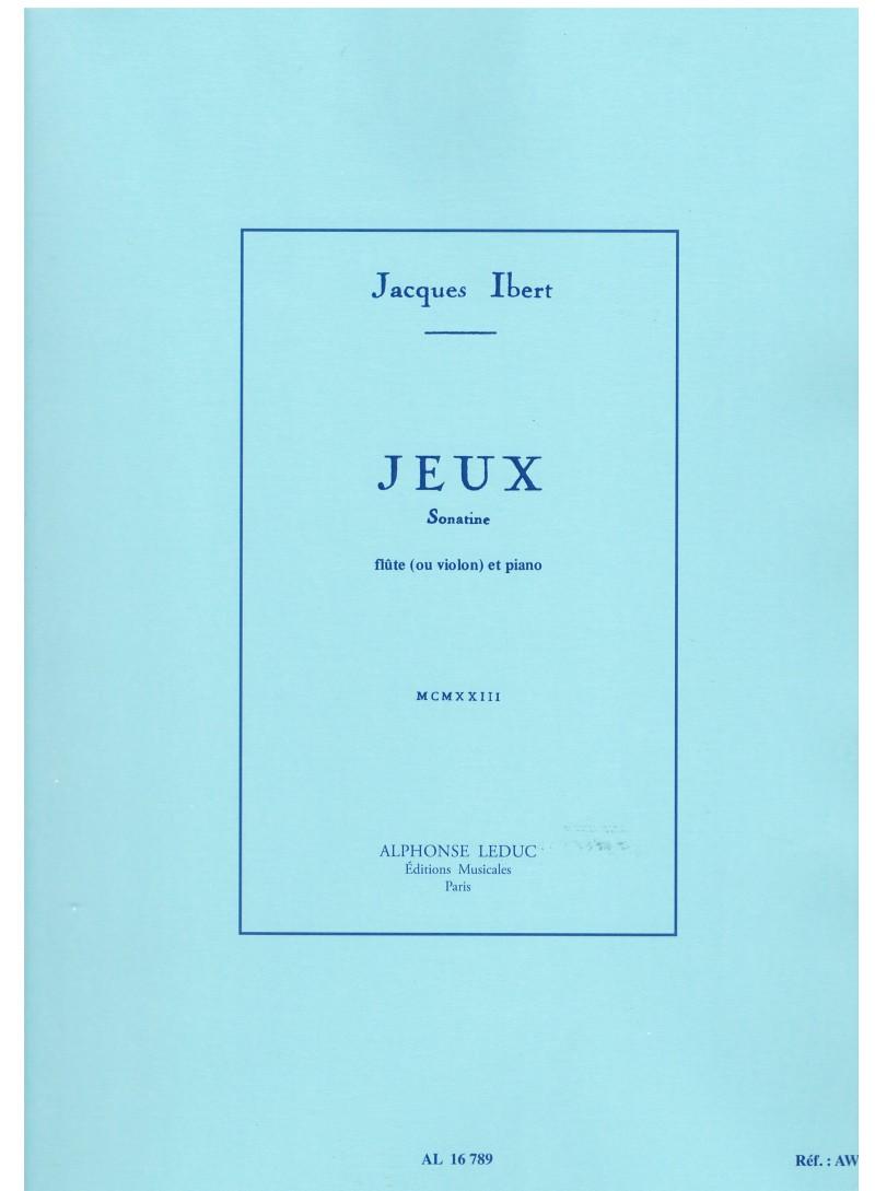 Jeux - Sonatine pour flûte (ou violon) et piano - Jacques Ibert | Suono Flauti