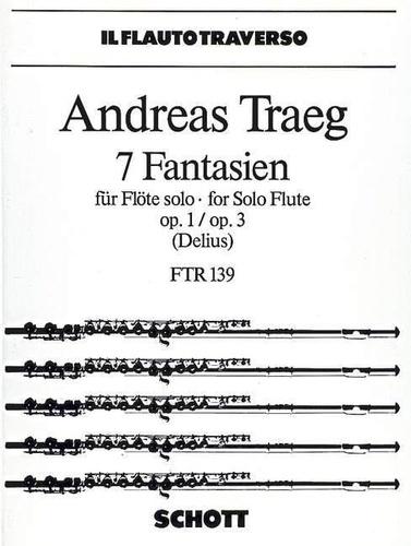 Seven Fantasies op. 1 / op. 3 - Andreas Traeg | Suono Flauti