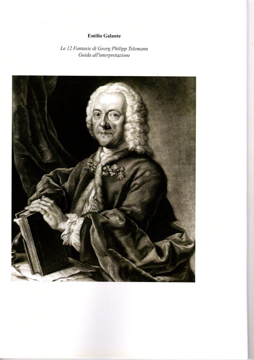 Le 12 Fantasie di Georg Philipp Telemann, Guida all'interpretazione - Emilio Galante | Suono Flauti