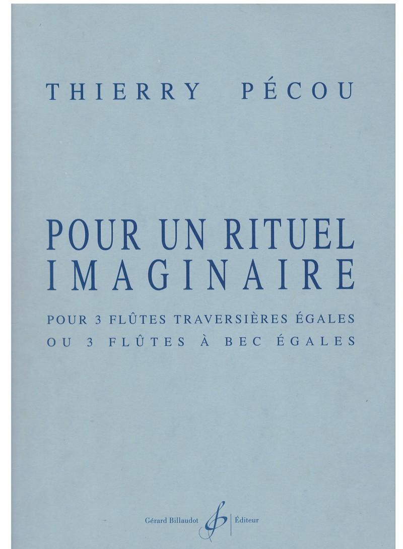 Pour Un Rituel Imaginaire - Thierry Pécou | Suono Flauti