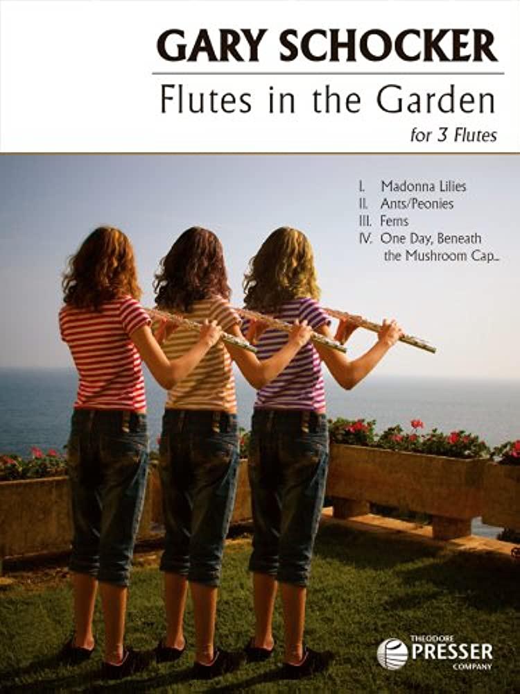 Flutes In The Garden, For 3 Flutes - Gary Schocker | Suono Flauti