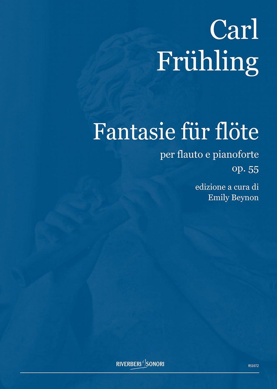 Fantasie op. 55 - Carl Frühling | Suono Flauti