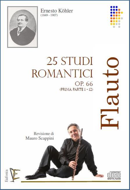 25 STUDI ROMANTICI OP. 66 VOL. 1° -  Köhler E. | Suono Flauti
