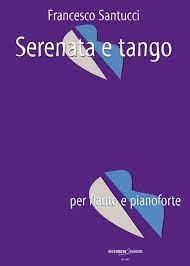 Serenata e tango - Francesco Santucci | Suono Flauti