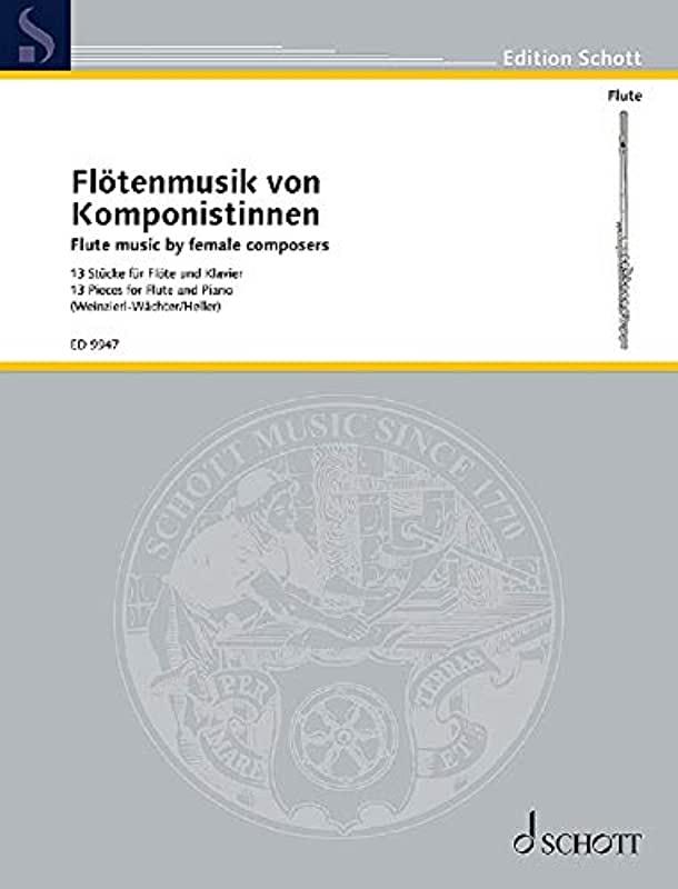 Flute Music By Female Composers, 13 Pezzi Per Flauto E Pianoforte - Weinzierl-Wachter/Heller) | Suono Flauti